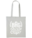 Bag Filled With Awesome Crap Cotton Shopper Tote For Her Reusable Gift Humour