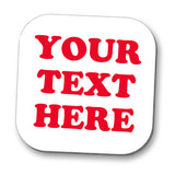 Add Your Own Text Coaster - Personalised - 10cm