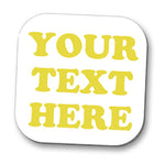 Add Your Own Text Coaster - Personalised - 10cm