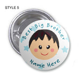 Best Big Brother Personalised Birthday Badge, Mirror or Magnet