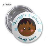 Best Big Brother Personalised Birthday Badge, Mirror or Magnet