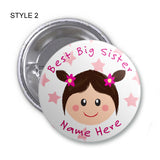 Best Big Sister Personalised Birthday Badge, Mirror or Magnet