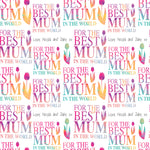 Personalised Mother's Day Best Mum Wrapping Paper