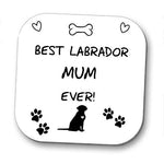Best Labrador Dog Mum Coaster
